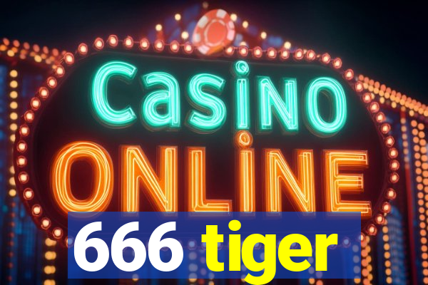 666 tiger